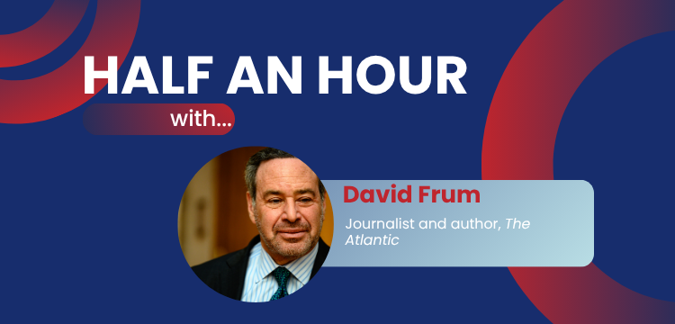 Graphik von der Veranstaltung "Half an Hour With... David Frum."